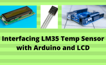 Interfacing LM35 Temp Sensor with Arduino
