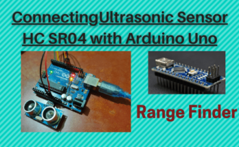 Interfacing Ultrasonic Sensor HC SR04 with Arduino Uno