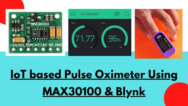 IoT Pulse Oximeter Using NodeMCU MAX30100 & Blynk